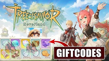 Tree Of Savior Neverland & All 5 Giftcodes - How To Redeem Code | Tree Of Savior Neverland 5 Codes