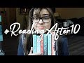 #ReadingAfter10 | Book Reading Challenge & Vlog