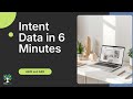 IDEAStree Labs | Mini Guide Series - Intent Data Explained in 6 Minutes