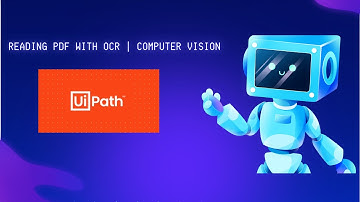 #uipath #uipathpdf UiPath Read PDF with OCR | Computer Vision