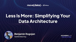 Less Is More: Simplifying Your Data Architecture