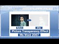Ms Word 2007 Tutorial || Picture Transparency Effect ||