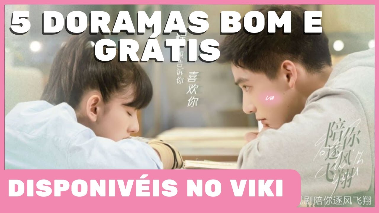 5 DORAMAS GRÁTIS no VIKI que não entrarão em QUΔRENTENΔ! 