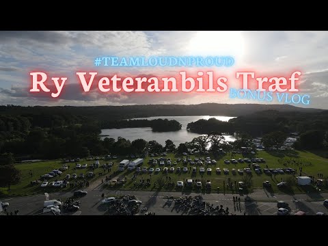 BONUS VLOG, Ry Veteranbils Træf, #TeamLoudnProud