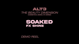 ALT3 - Soaked FX Shine