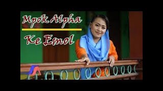 Download Lagu Kompilasi Dangdut The Best - Mpok Alpa   Ke Emol  ( Official Music Video )#sanimusicindonesia  MP3 Download Lagu Kompilasi Dangdut The Best - Mpok Alpa   Ke Emol  ( Official Music Video )#sanimusicindonesia  MP3