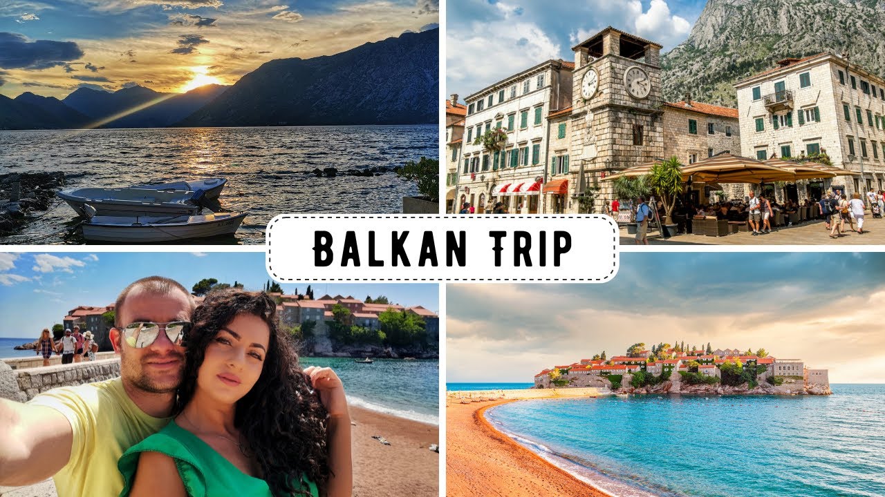 BalkanTrip #1| СЪРБИЯ + БУДВА + КОТОР