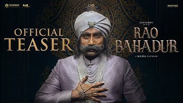 Rao Bahadur | Teaser | Satya Dev | Venkatesh Maha | GMB | SriChakraas | A+S | Summer 2026