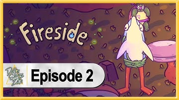 Fireside WALKTHROUGH PLAYTHROUGH LET