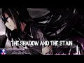 Nightcore - Shadow And The Stain (From The Ash) - (Lyrics)