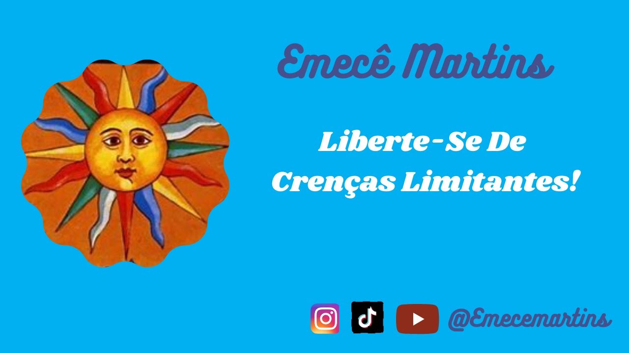 Liberte-se Das Crenças Limitantes - YouTube