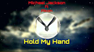 Michael Jackson And Akon - Hold My Hand (Slowed + Reverb)