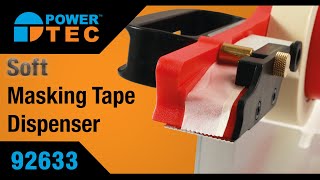 92633 | Soft Edge Masking Tape Dispenser | Power-TEC screenshot 5