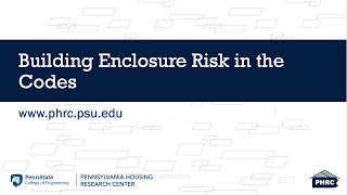 Building Enclosure Risk in the Code