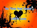 No tone feat inusa  life is love