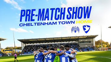 Pre-Match Show | Cheltenham Town Home #ColU