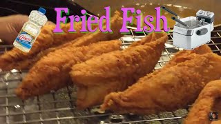 How To Make Fried Fish the right way