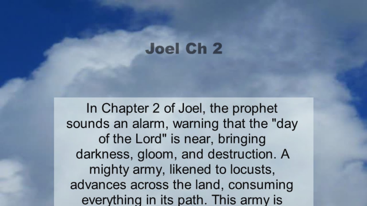 Joel Chapter 2 summary and read together - YouTube