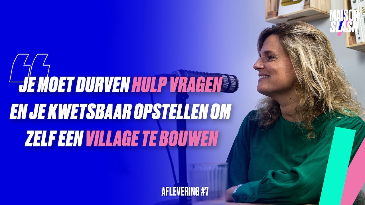 #7 Over eenzaamheid, village dates en co-housen als gezin // Lynn Geerinck