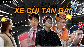 Blvckvines 163: Phổ cập lý thuyết tán gái suông (Part 6)