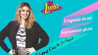 Chiara Parravicini , Elenco De Soy Luna - Creyendo En Mi From Soy Luna 3 Instrumental Oficial