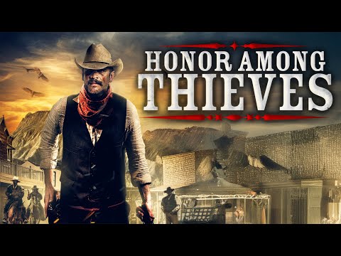 HONOR AMONG THIEVES