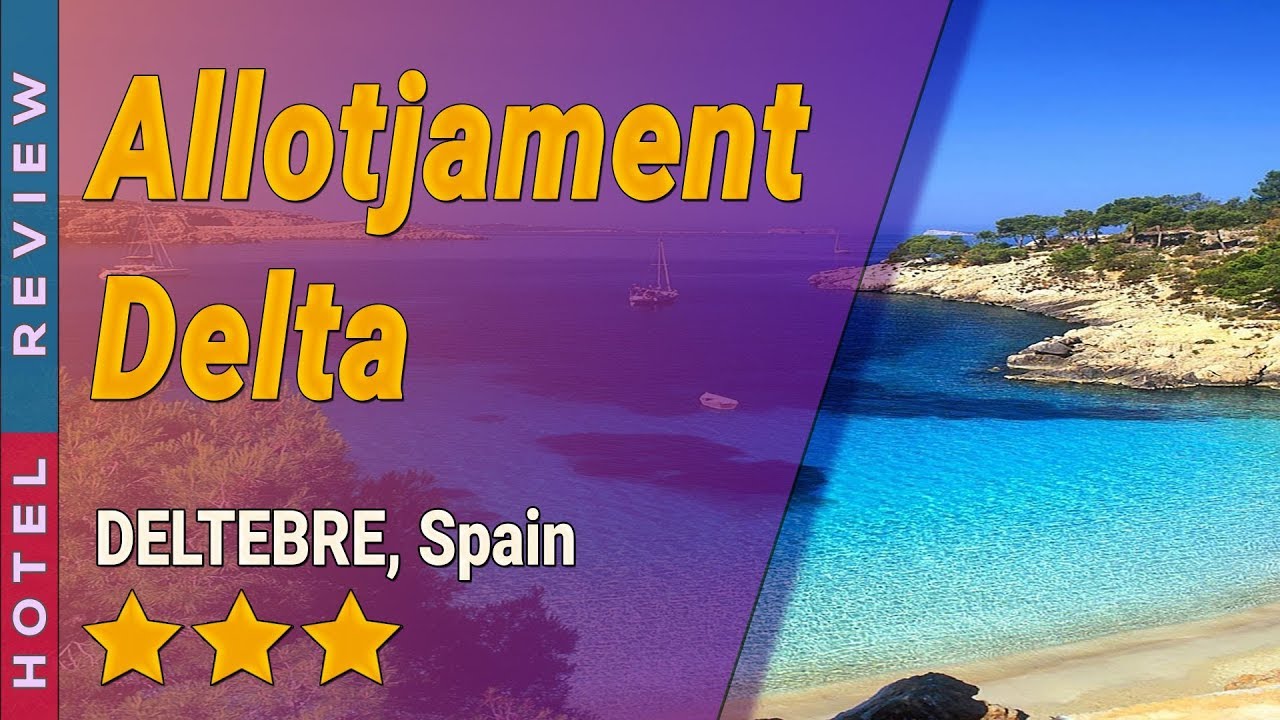 Allotjament Delta hotel review | Hotels in DELTEBRE | Spain Hotels