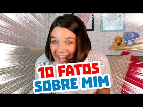 Vídeo: 10 Fatos Sobre Mim Que Conto A Poucas Pessoas