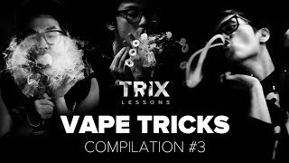 TRIX LESSONS compilation 3: подборка лучших вейп трюков | best vape tricks TRIX LESSONS compilation 3: подборка лучших вейп трюков | best vape tricks