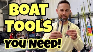 BOAT TOOLS YOU NEED!