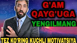 G'AM QAYG'UGA YENGILMANG / ISLOMIY MOTIVATSIA / NO'MON ALI XON UZBEK TILIDA , воиз нумон али кхан