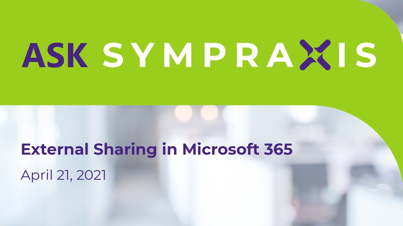 External Sharing in Microsoft 365 - YouTube