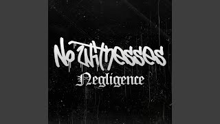 Negligence (feat. Josh Lynham) (Full Contact)