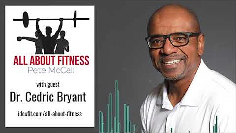 All About Fitness #146: Dr. Cedric Bryant