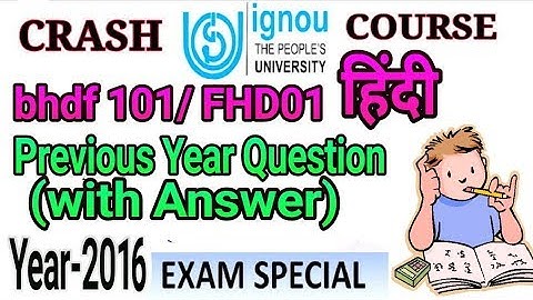 bhdf 101 / fhd01 previous year most important questions with Answer 2016