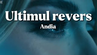 Ultimul revers-Andia (Lyrics)
