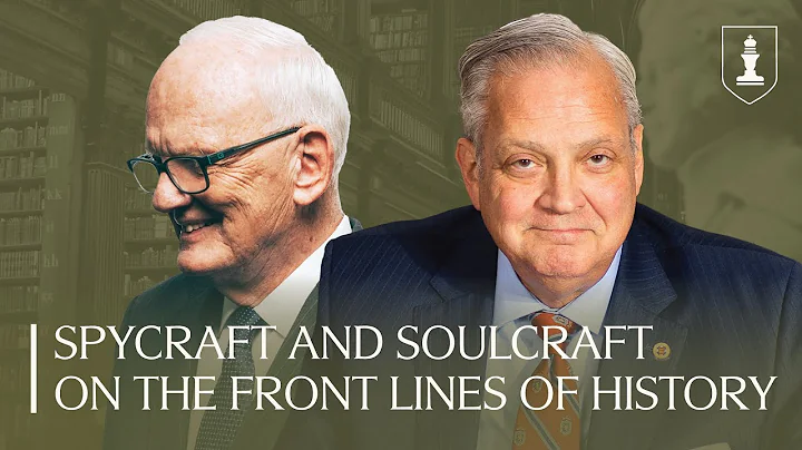 Spycraft and Soulcraft on the Front Lines of Histo...