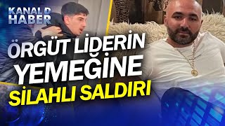 Hayır Yemeğindeki Saldırıda Suç Örgütü Lideri Volkan Rençber Ayrıntısı 