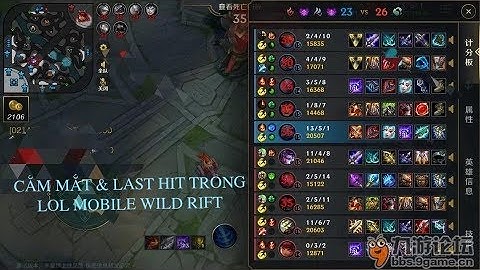 LOL Mobile - Wild Rift | CẮM MẮT & LAST HIT - Bí Quyết Thành Cao Thủ Trong LOL Mobile•Tốc Chiến TV