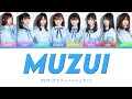 22/7 - Muzui (ムズイ) ColorCoded Lyrics Kan|Rom|Eng