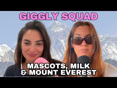 Giggling about mascots, milk, and Mount Everest
