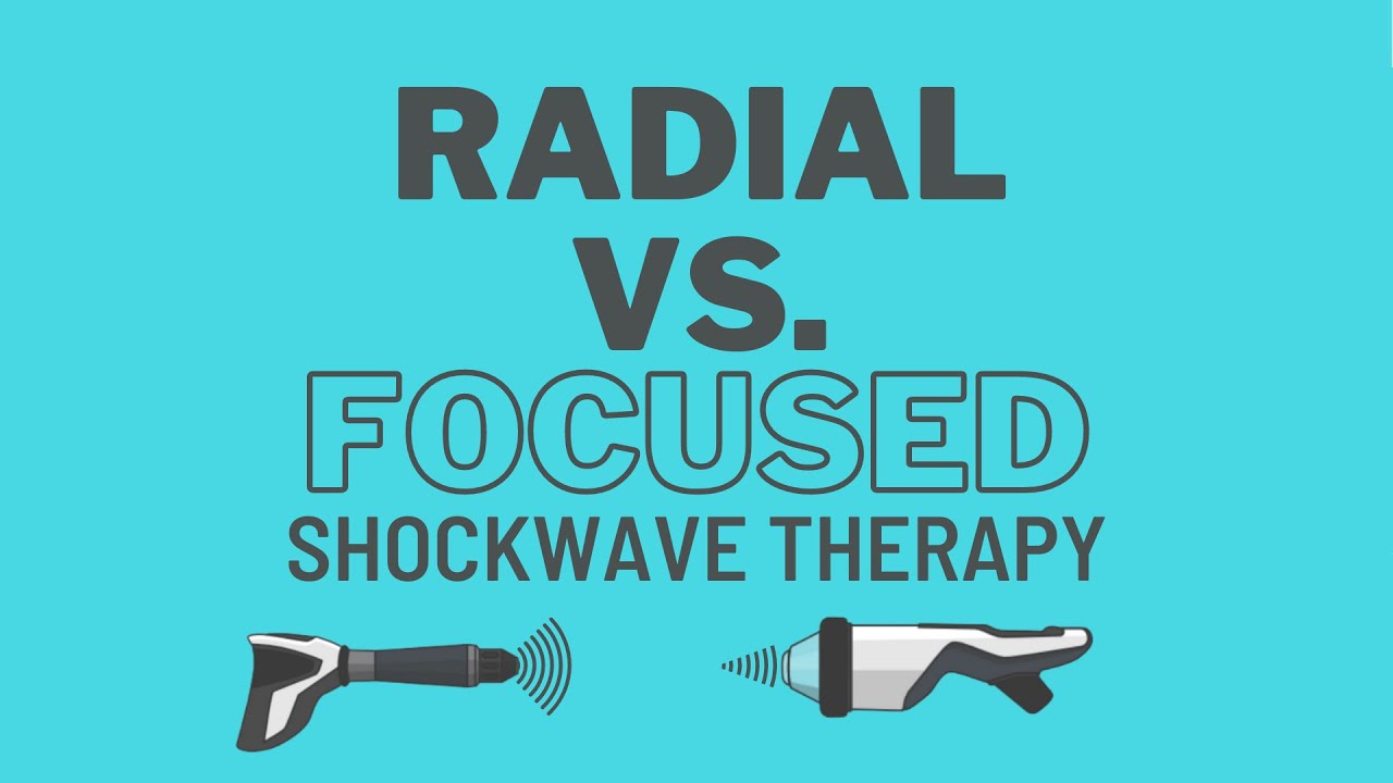 What is the difference between radial & focused shockwave therapy
