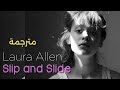 Laura Allen Slip And Slide Lyrics Video مترجمة عربي 