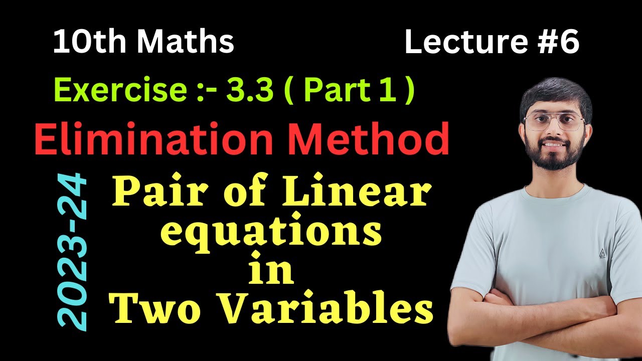Elimination method 10th maths exercise 2 3 class 10 maths