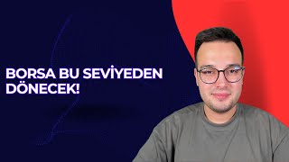 Borsa Bu Sevi̇yeden Dönecek