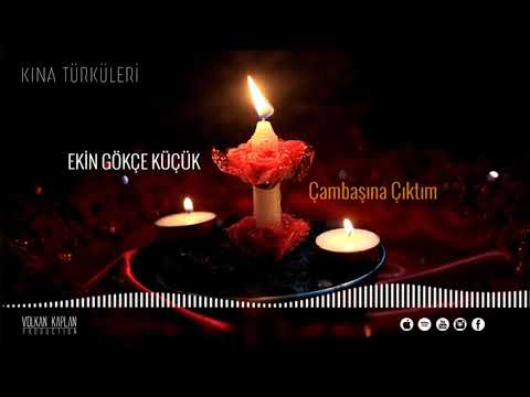 Çambaşına Çıktım - Ekin Gökçe Küçük [ 2020 © Kına Türküleri ]