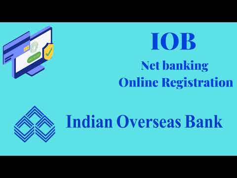 Indian Overseas bank (IOB) Net banking Online Registration | Business Assistant|