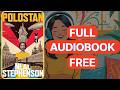 Polostan by Neal Stephenson [Full Audiobook Free]