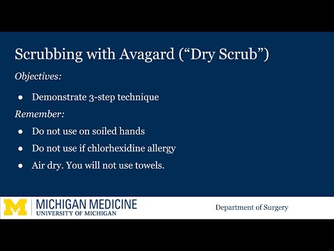 Scrubbing with Avagard ("Dry Scrub"): Medical Student Microlearning Videos for the Surgery Rotation