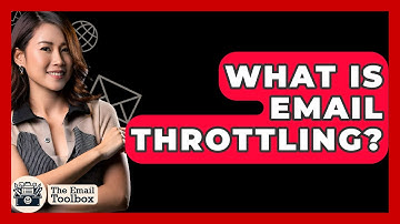 What Is Email Throttling? - TheEmailToolbox.com